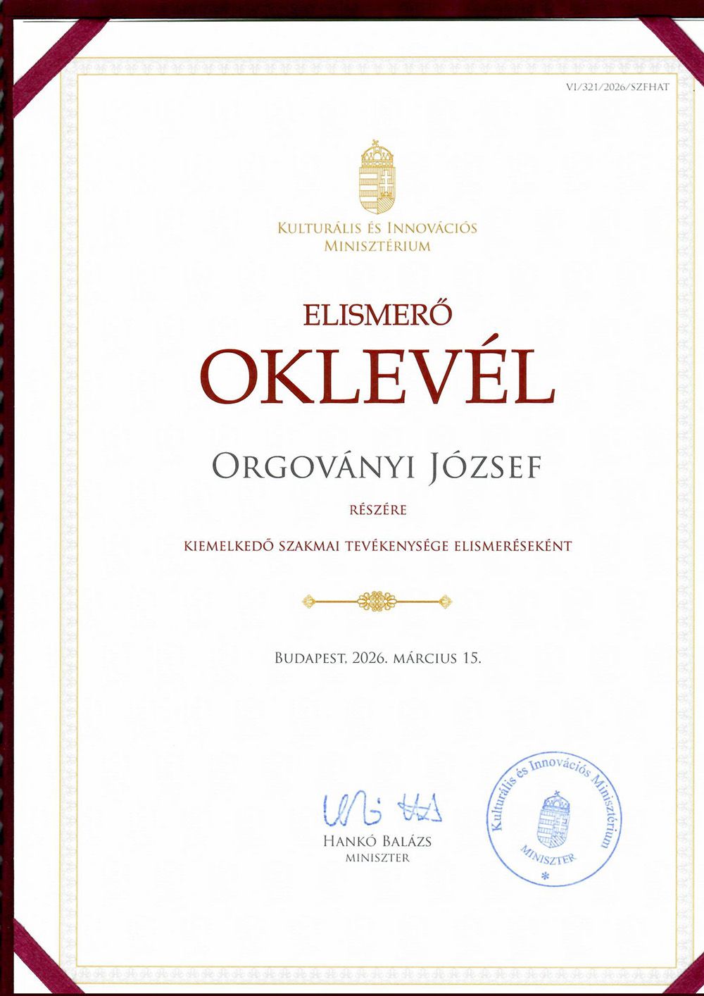 Orgoványi József szakmai tevékenységéért kapot oklevele, lepecsételve, aláírva