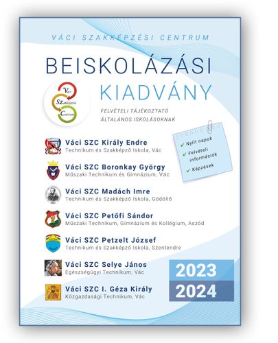 A Váci SZC 2023-2024-es tanév nyomtatott beiskolázási kiadványának címlapja,rajta az iskolák címereivel
